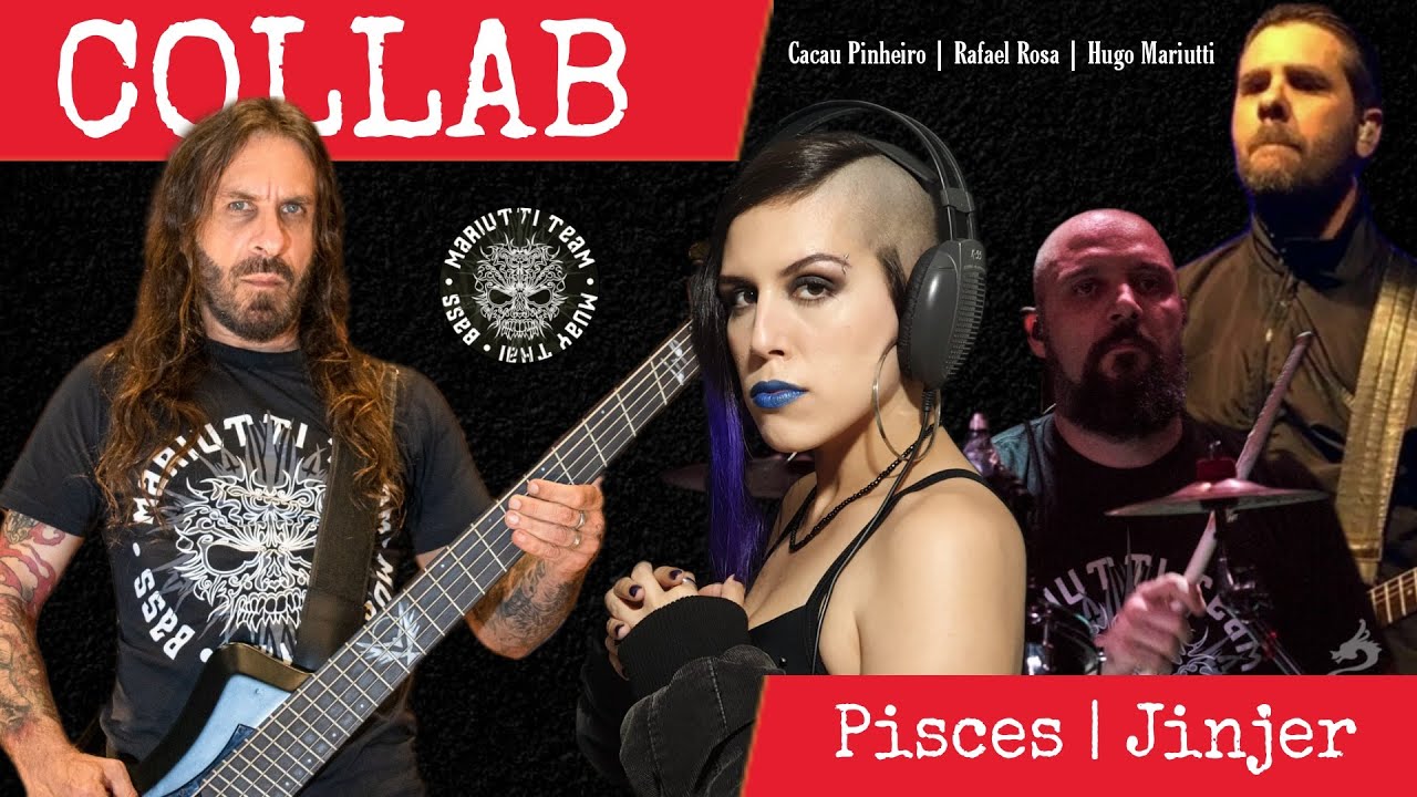 COLLAB | PISCES JINJER | HUGO MARIUTTI, RAFAEL ROSA E CACAU PINHEIRO