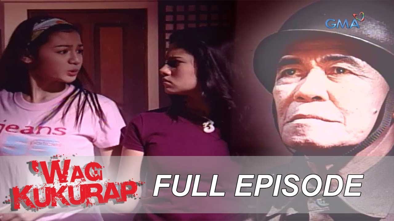 ‘Wag Kukurap: Ang multo ng lolo kong sundalo (Full Episode 19)