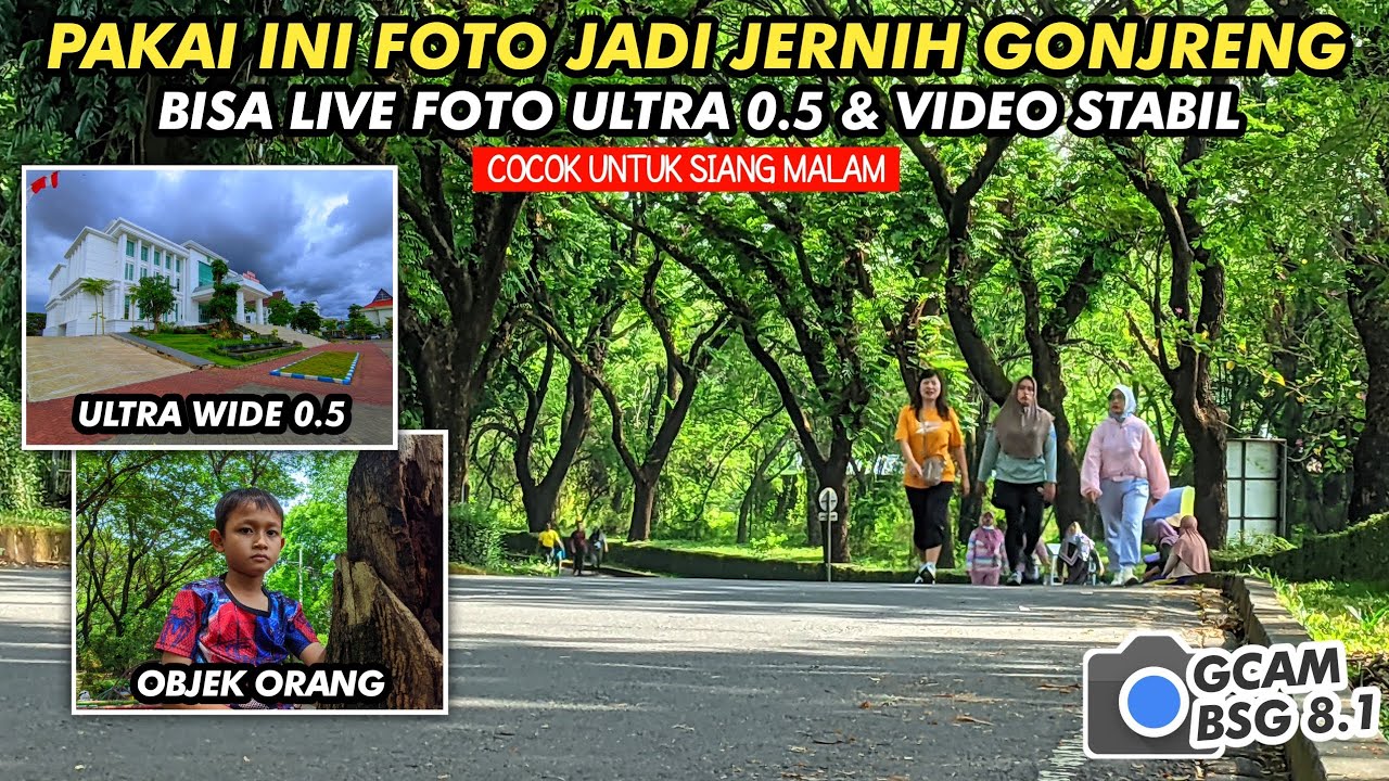 KAMERA JADI SUPER JERNIH GONJRENG‼️ GCAM BSG 8.1 CONFIG DSLR COLOR