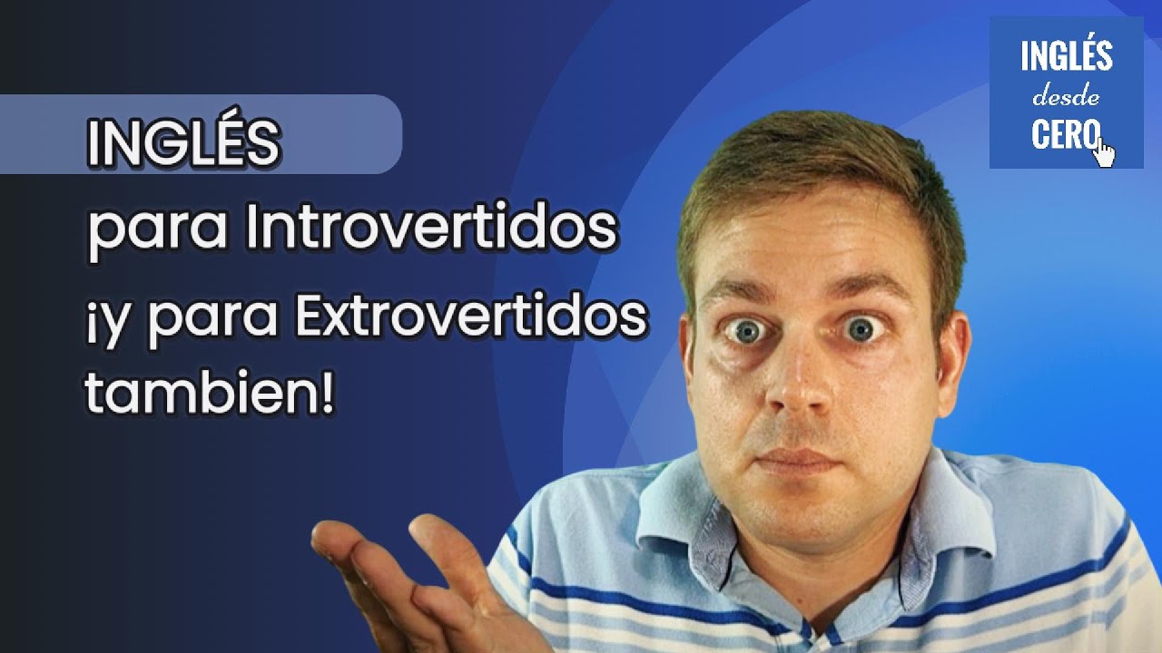 Cómo perder el miedo a hablar inglés (aunque seas tímido o introvertido)