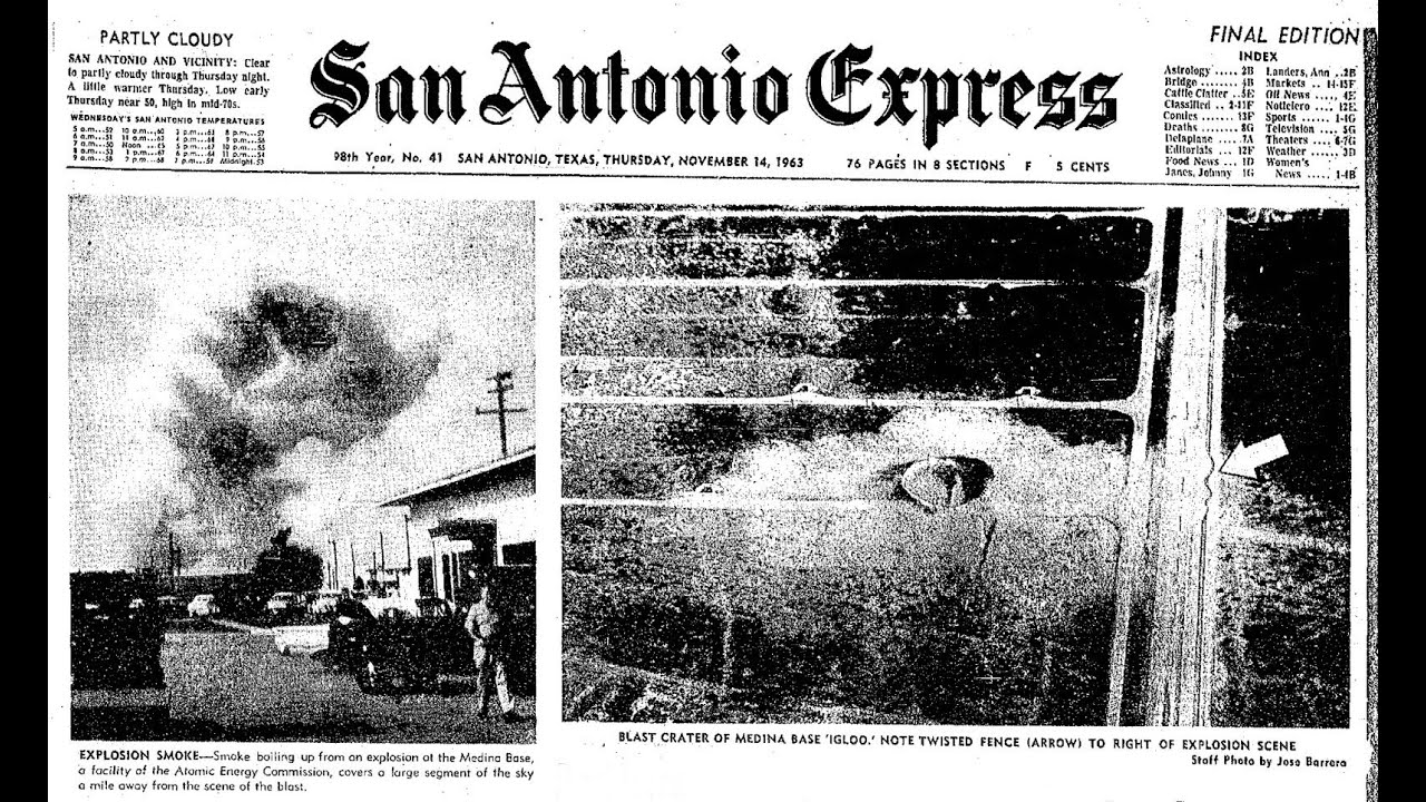 The Hidden Histories of San Antonio Texas Episode 2: The 1963 Medina Explosion at Lackland AFB