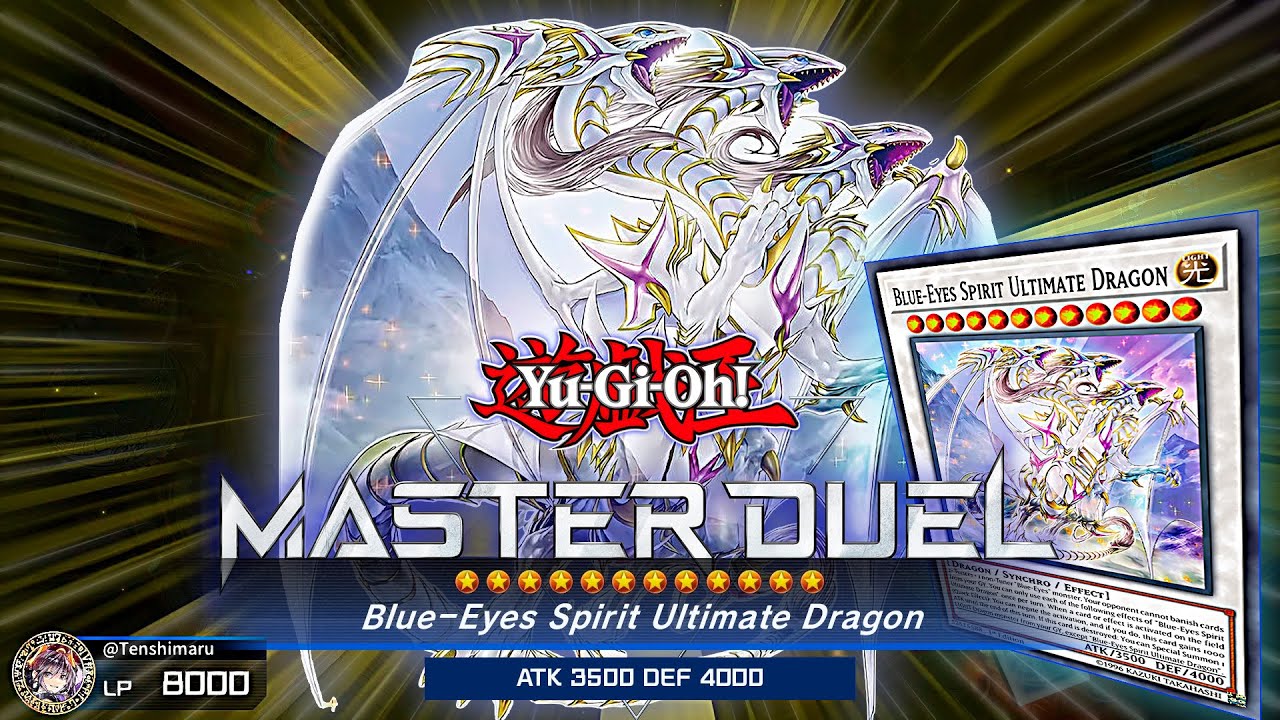 BLUE-EYES SPIRIT ULTIMATE DRAGON DECK TESTING [Yu-Gi-Oh! Master Duel]