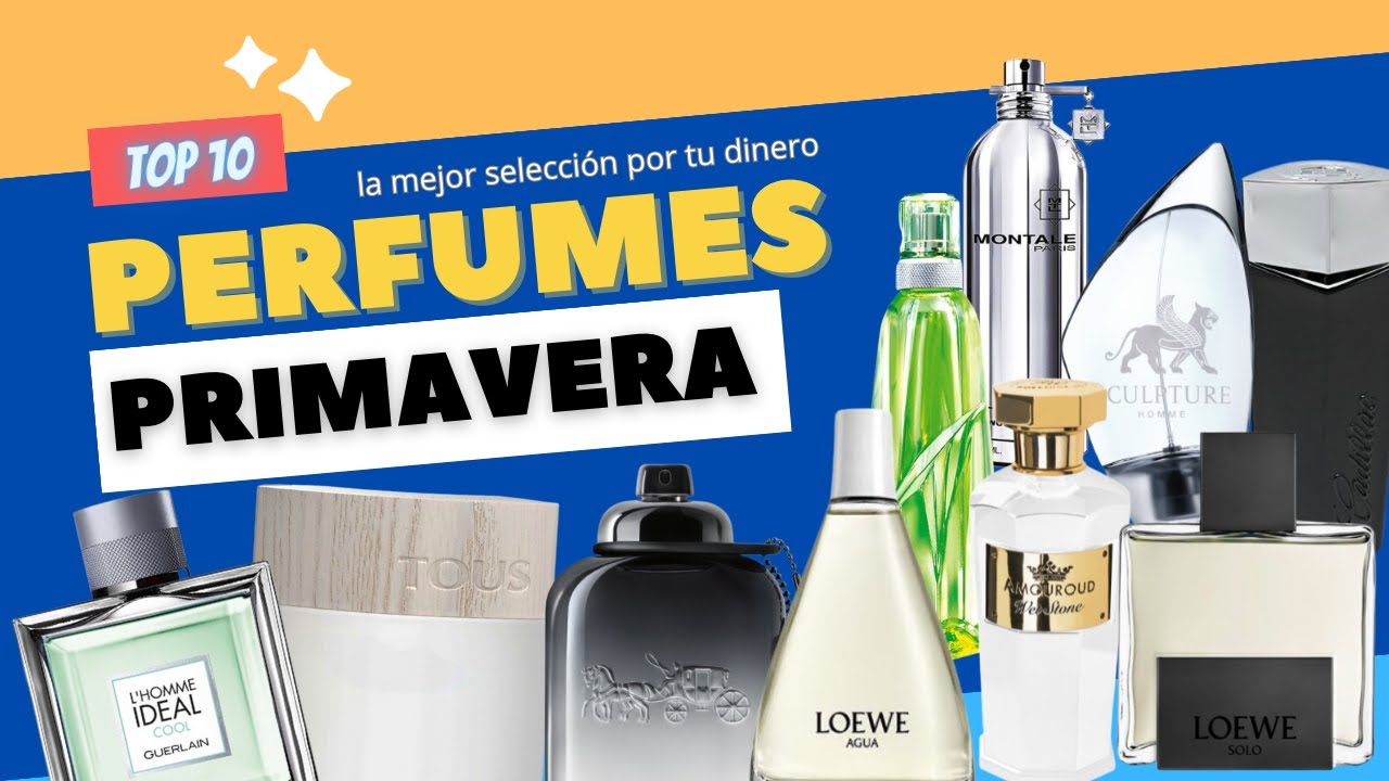 ¿Cómo Escoger los Mejores Perfumes para la Primavera? Descubre aquí. || PERFUMES PARA PRIMAVERA