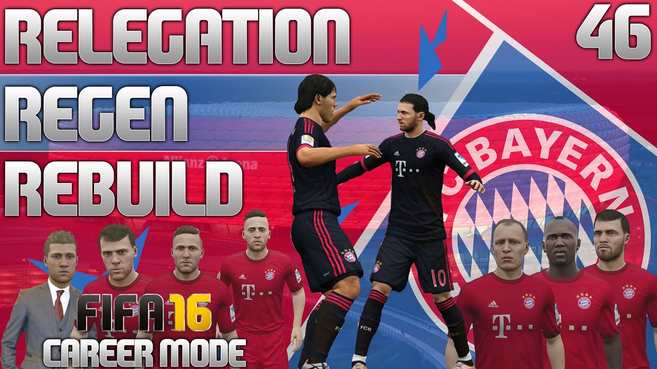 FIFA 16 Bayern Munich Career Mode - RRR - E46