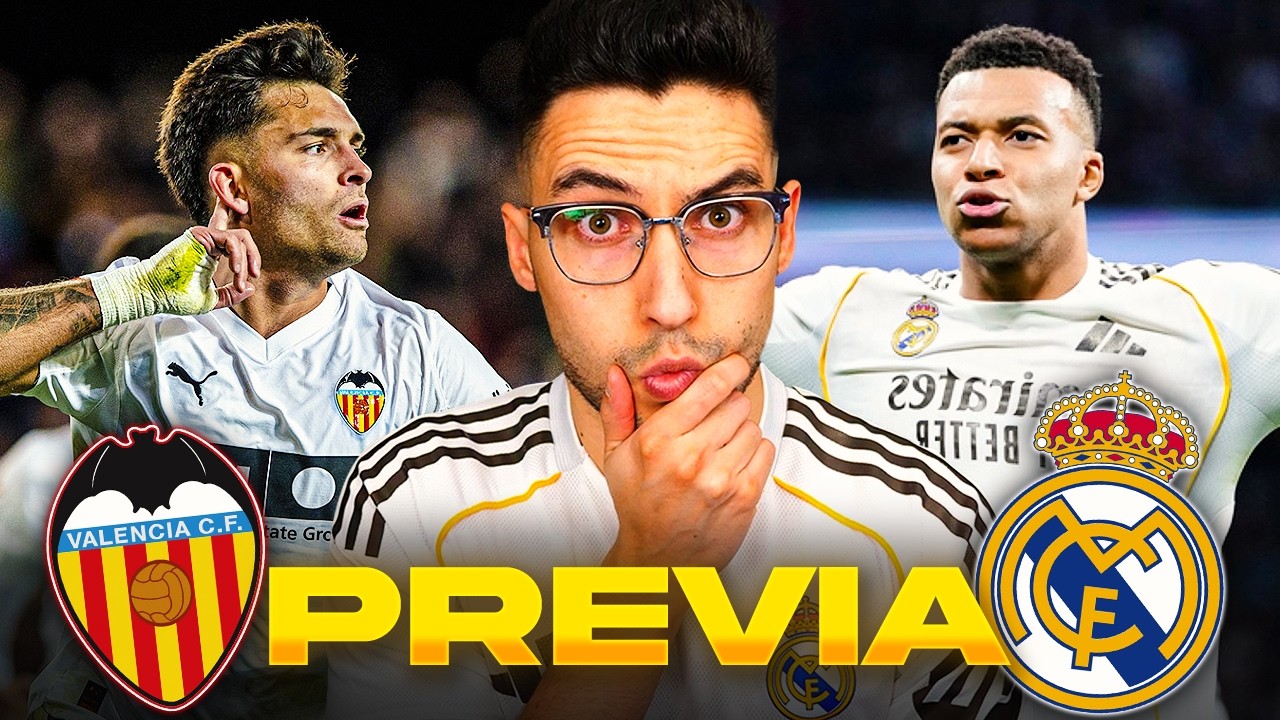 VALENCIA vs REAL MADRID | ¡VICTORIA o DEBACLE! (PREVIA y POSIBLES ALINEACIONES)