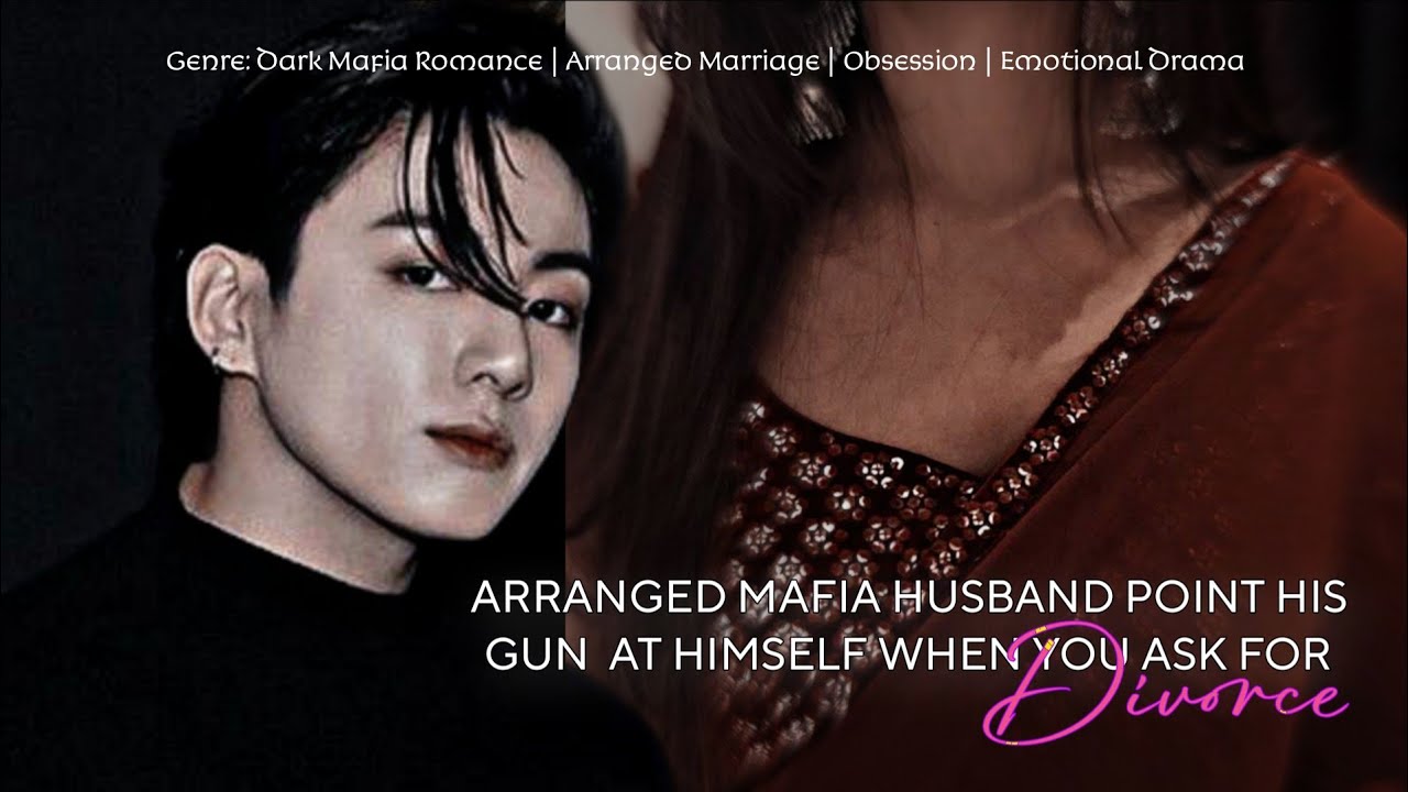 [#indianff ] Arranged Mafia husband point His gun at himself when you ask for divorce@Midnight_Chapters59