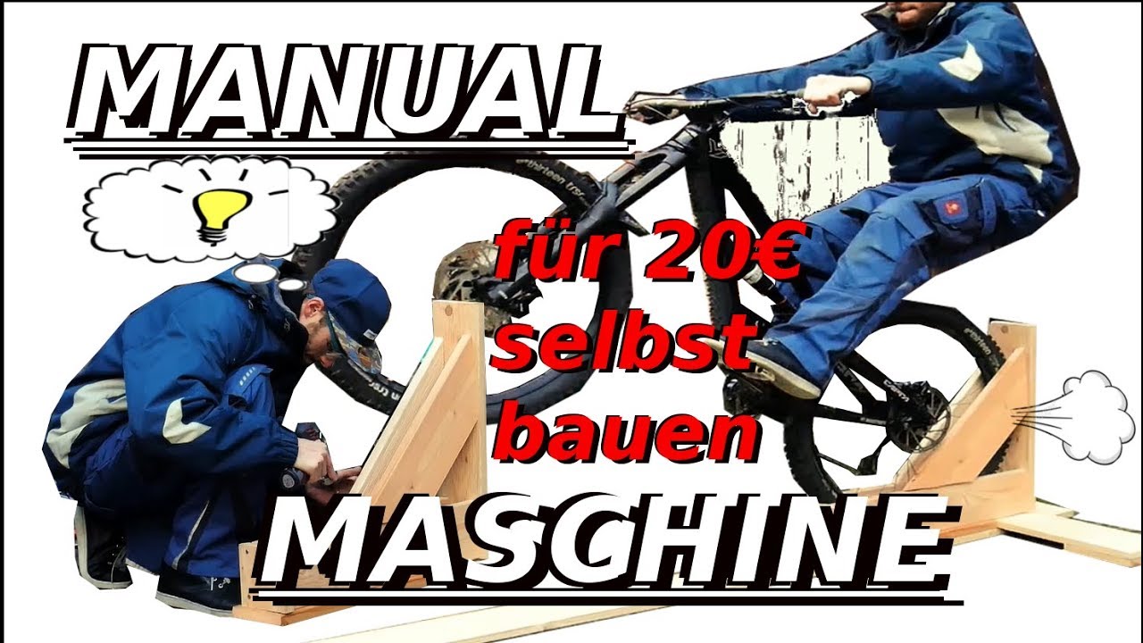 BIKE HACK | How to MANUAL MASCHINE bauen | Tutorial | German / Deutsch