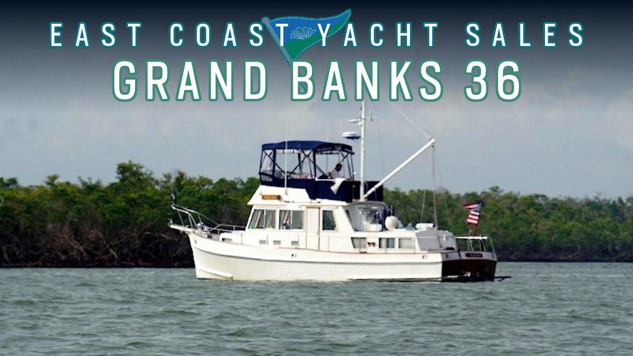 Grand Banks 36 Classic - SOLD by East Coast Yacht Sales