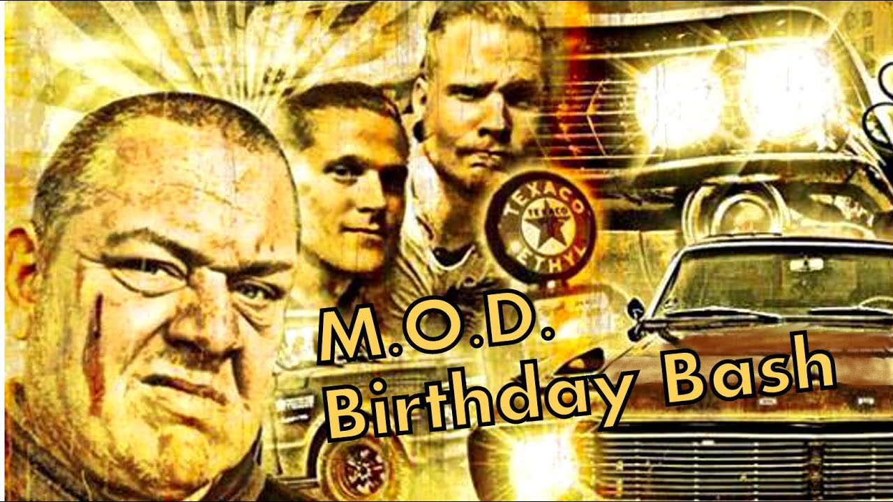 M.O.D. Birthday Bash