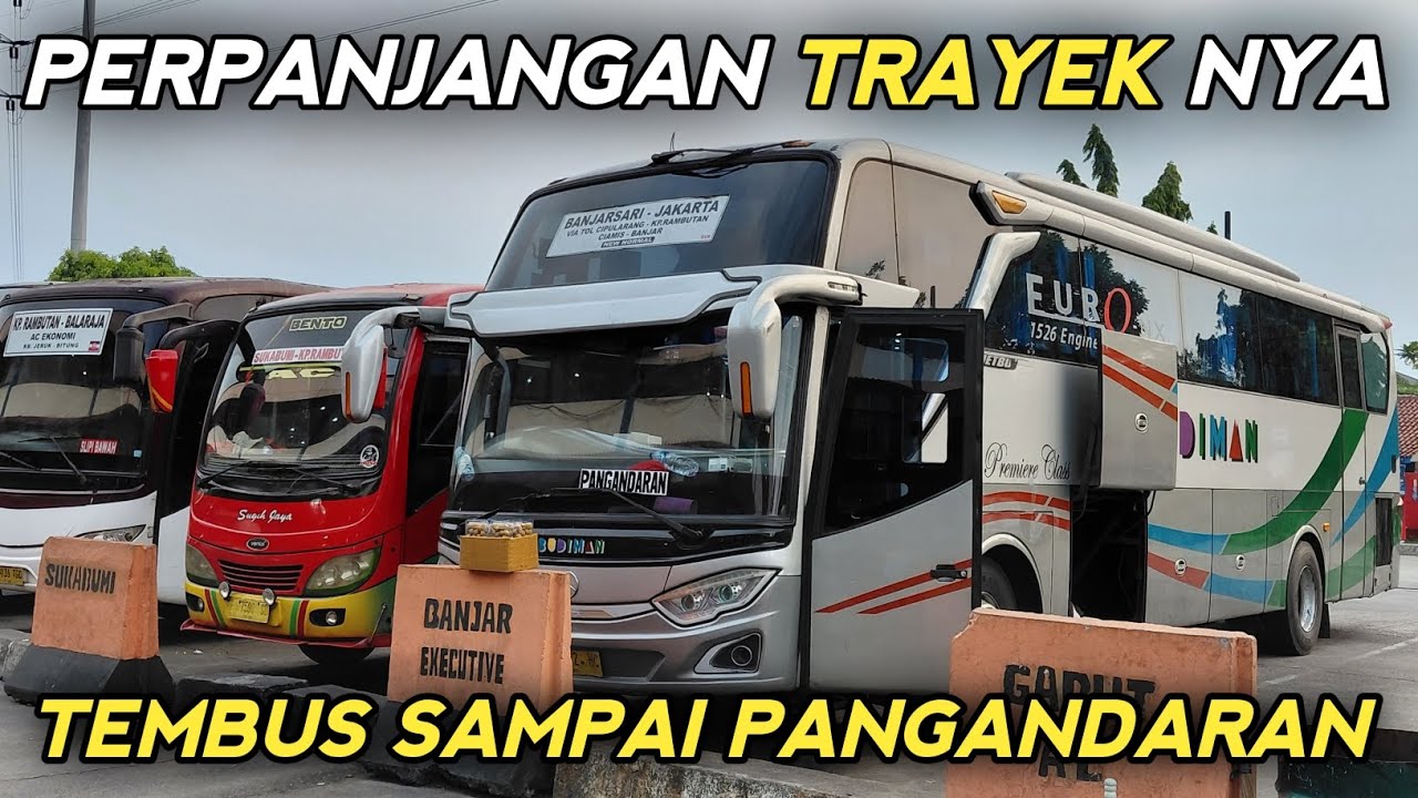 Kembali melebarkan sayapnya | Kini budiman banjarsari - jakarta tembus jadi PANGANDARAN - JAKARTA