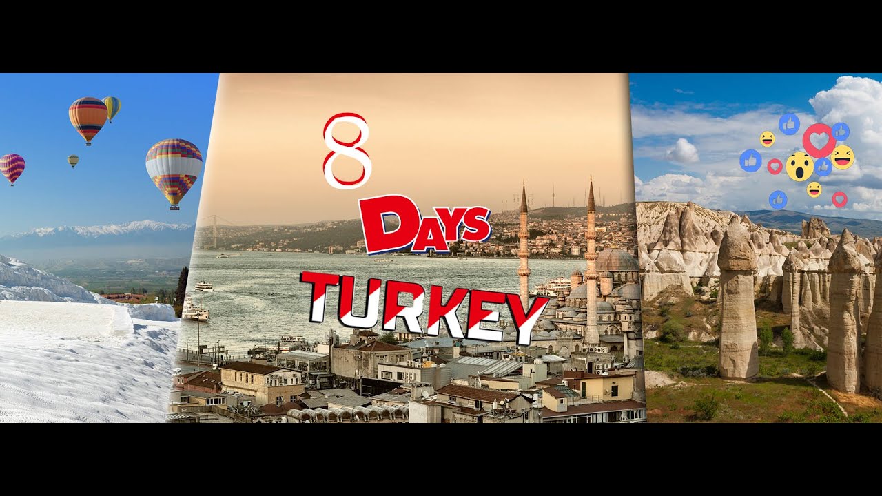 8 Days Turkey Tour from India