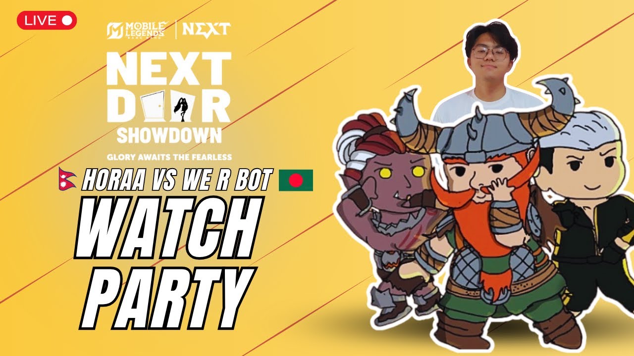 MLBB Next Door Showdown WatchParty!!! Hora Esports vs We R Bot ps Happy Tihar| MLBB