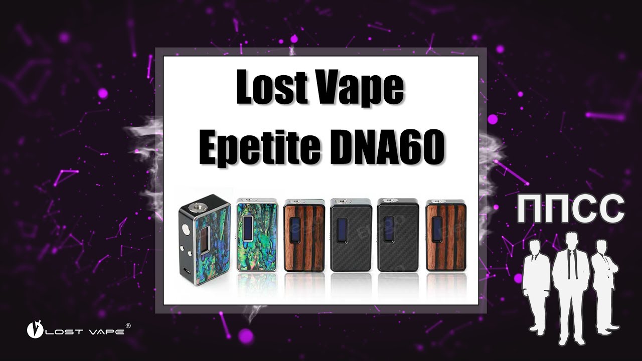Epetite DNA60 by Lost Vape