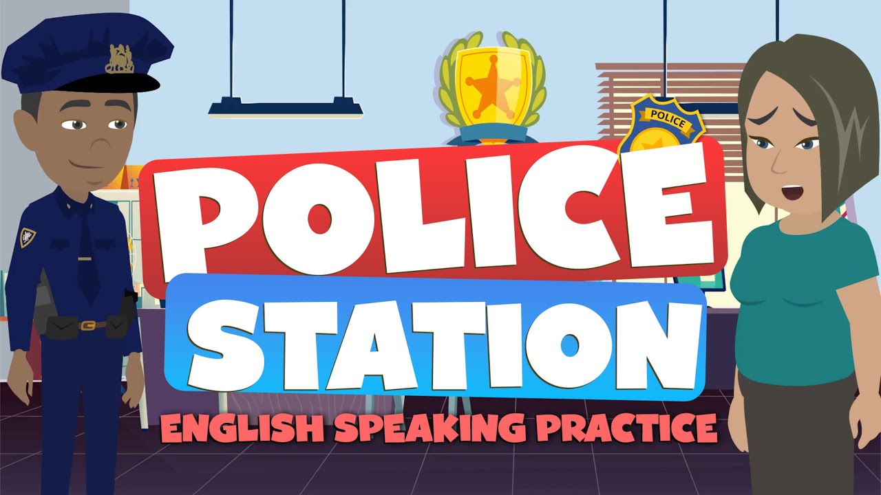 Daily English Conversation Practice: Police Station Dialogues