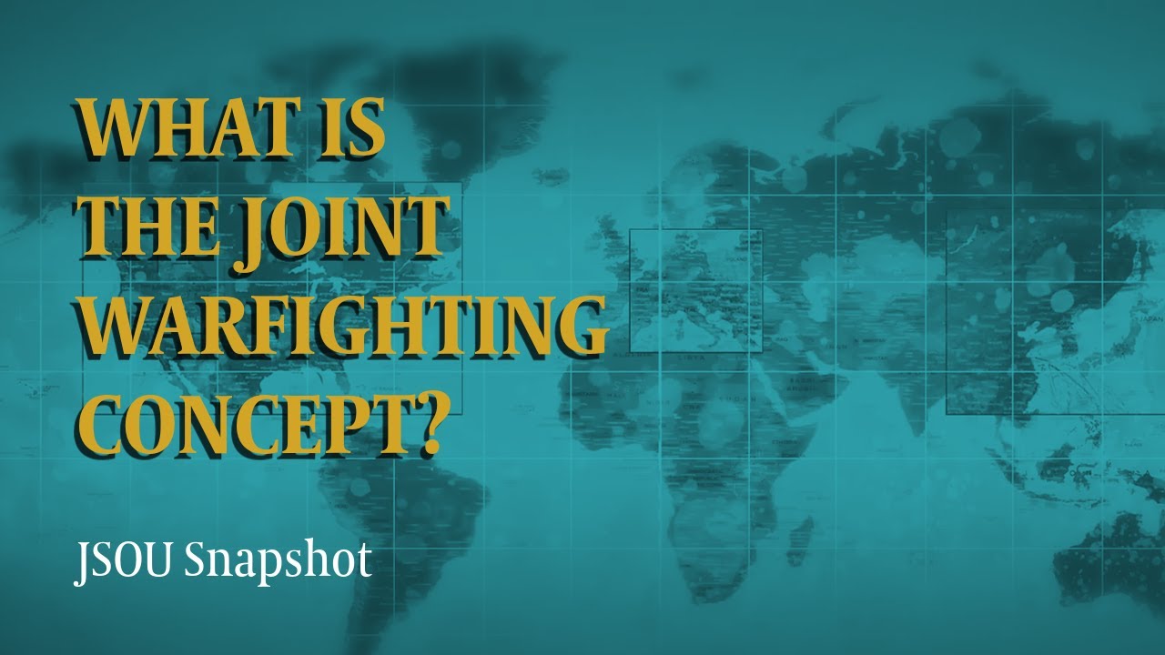 Краткий обзор JSOU: Что такое концепция совместных боевых действий?