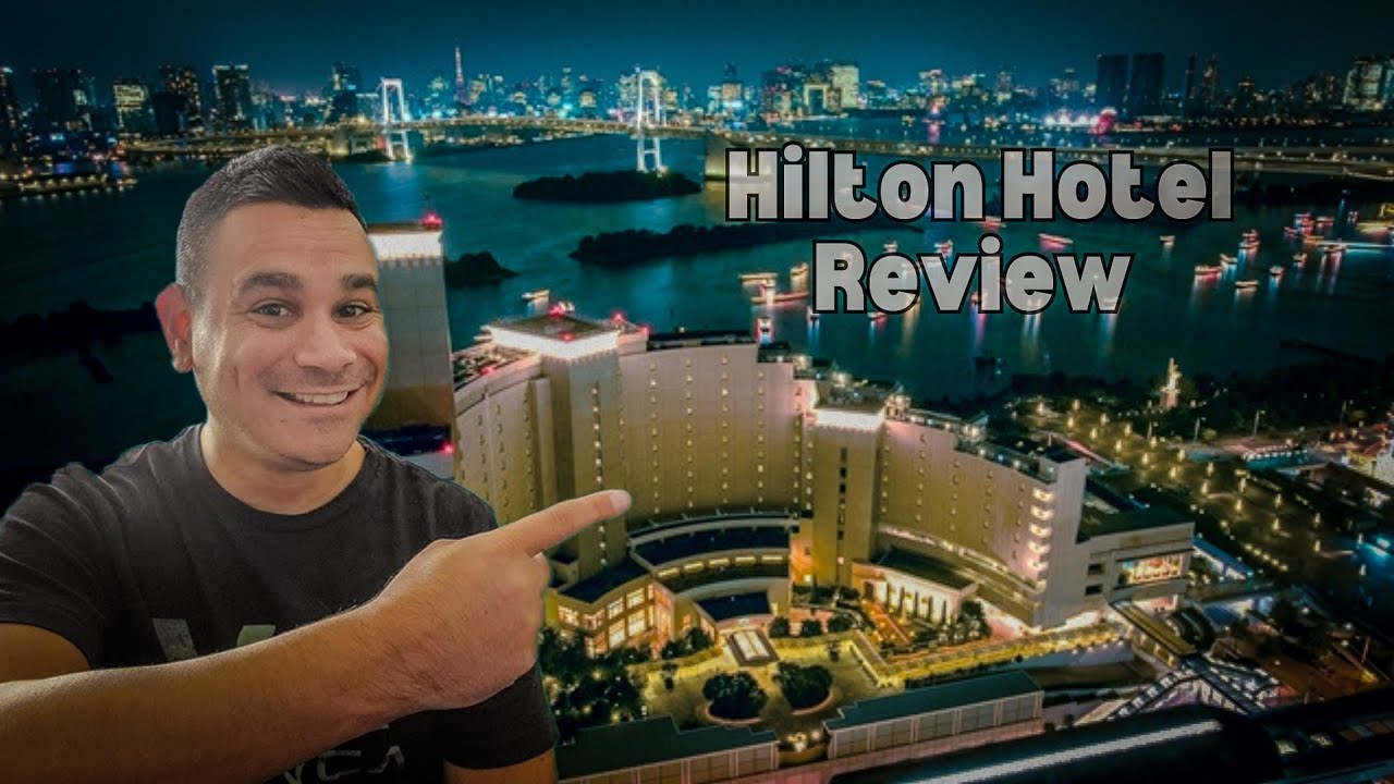 Обзор отеля Hilton Tokyo Odaiba: лучший отель в Токио с видом