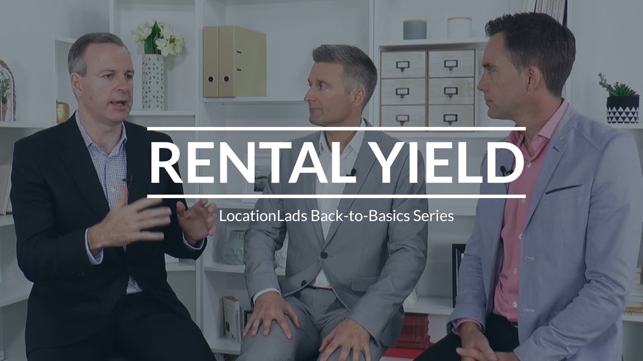 Rental Yield | LocationScore Property Research