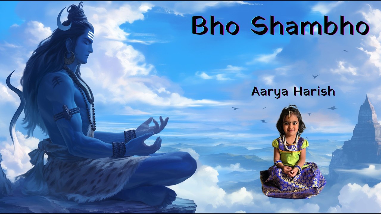 Bho Shambho | Aarya Harish | Maha Shivaratri Special | Carnatic Song on Lord Shiva | Har Har Mahadev