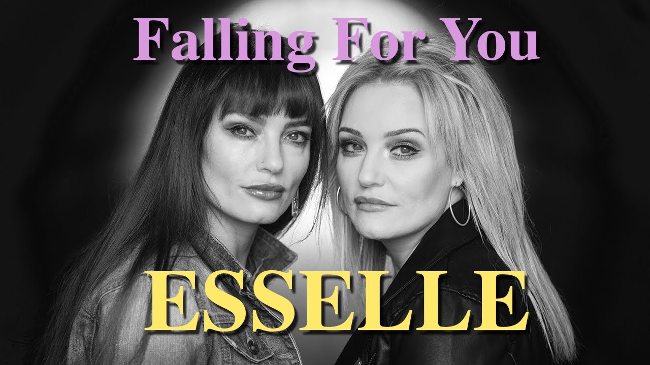 Esselle - Falling For You