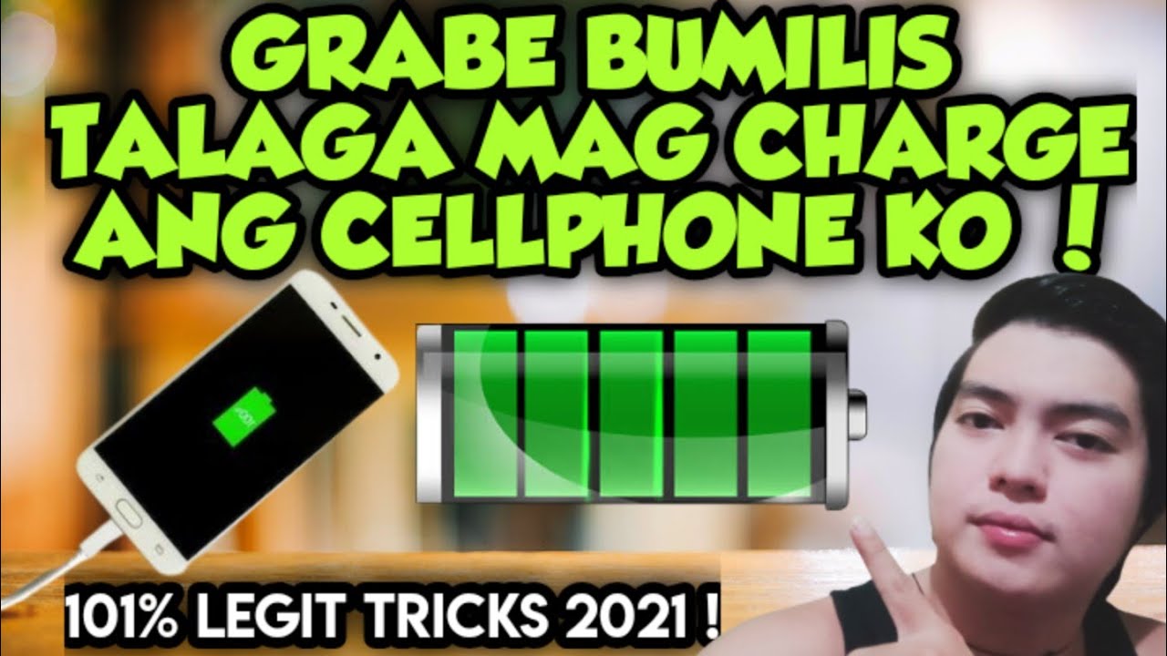 PARAAN PARA BUMILIS MAG CHARGE ANG CELLPHONE MO ! 101% LEGIT AND PROVEN TRICKS 2021