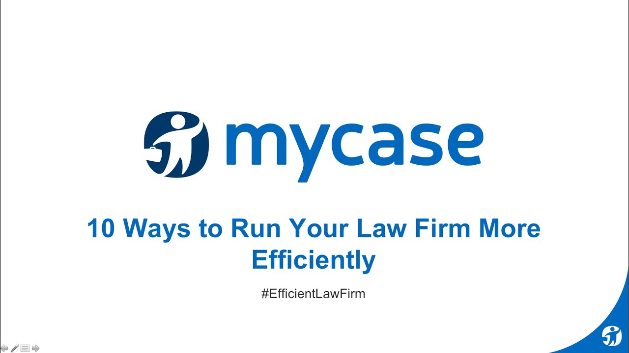 MyCase Webinar Series: Running an Efficient Law Firm