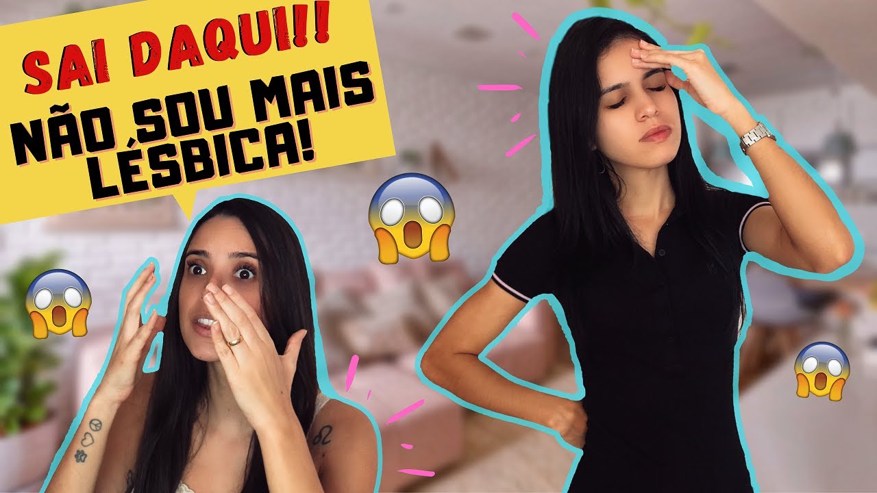 NÃO SOU MAIS LÉSBICA! QUERO HOMEM!!! 🔴 -  #OXEMÃEÉSUANORA
