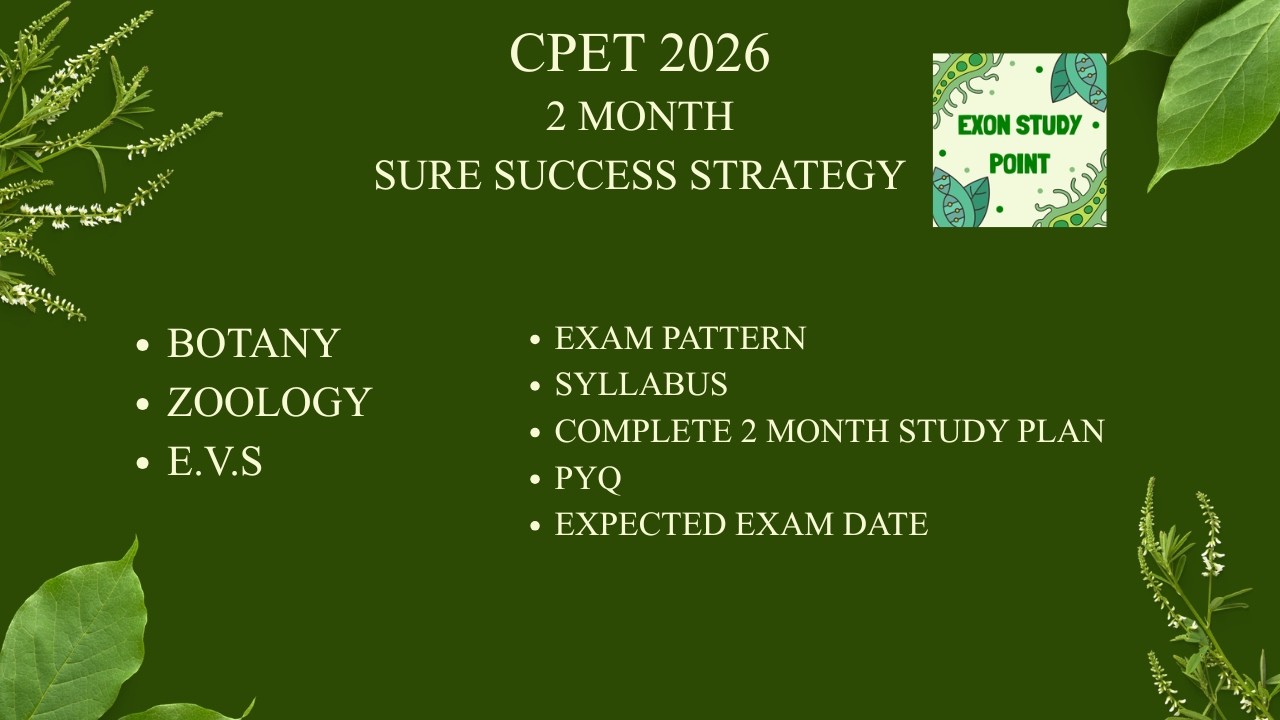 CPET AND CUET LAST 2 MONTH STRATEGY. #CPET2026 #cuet2026 #botany #zoology #environment