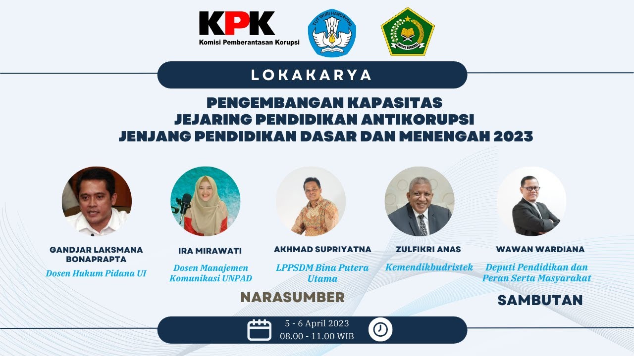 LOKAKARYA PENGEMBANGAN KAPASITAS JEJARING PENDIDIKAN ANTIKORUPSI 2023