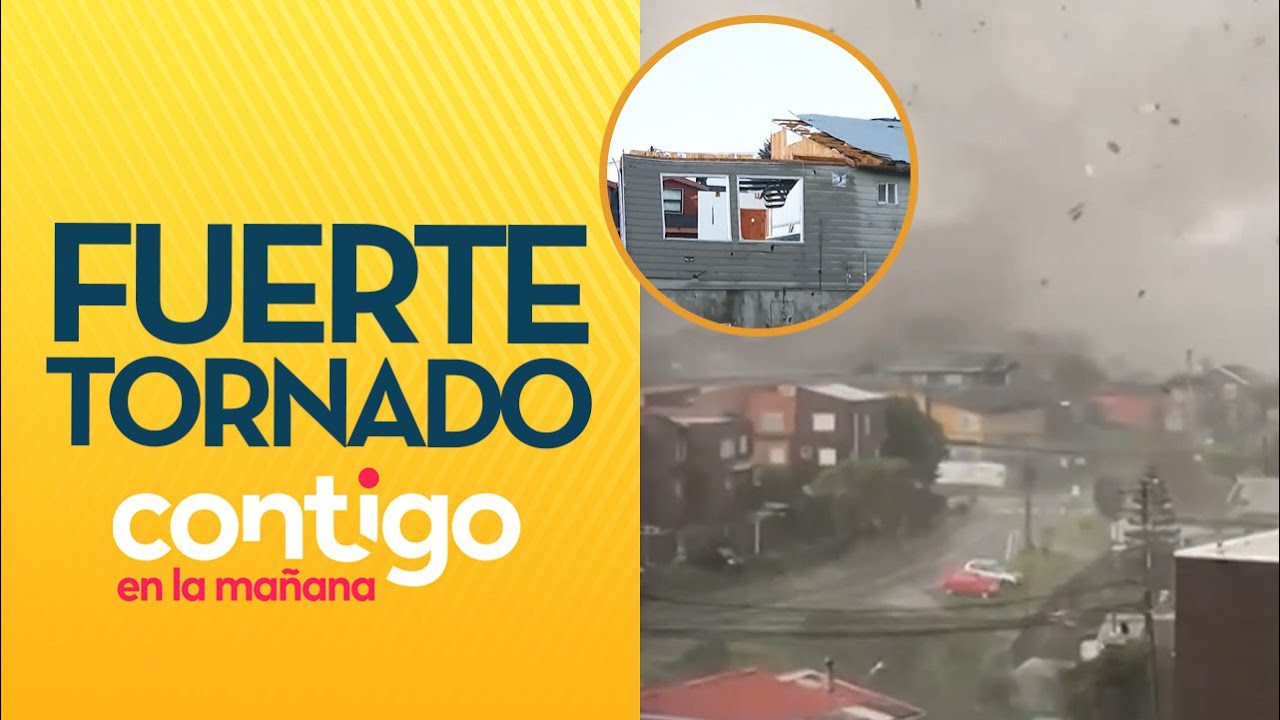 CASA SE DIO VUELTA: Destructor tornado azotó Puerto Varas - Contigo en la Mañana