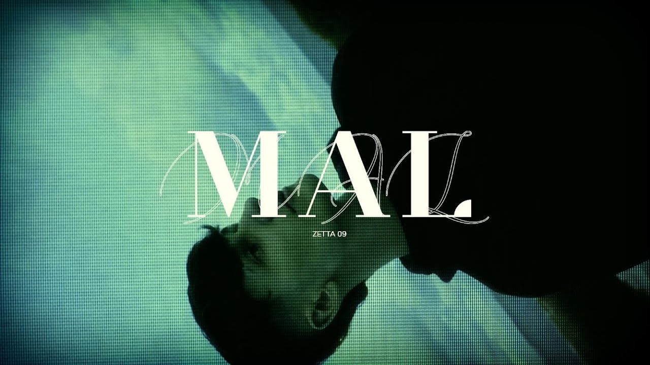Zetta 09 - Mal (Video Oficial)