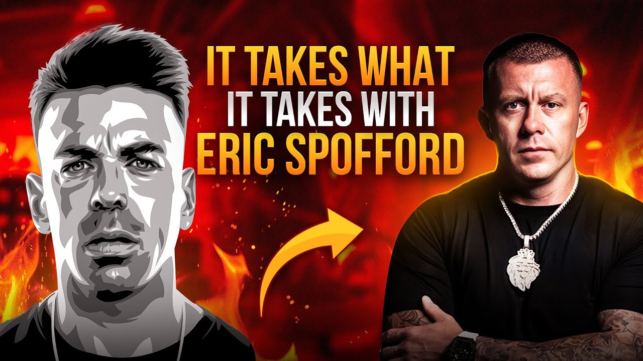 It Takes what it Takes with High Performance Business Athlete Eric Spofford