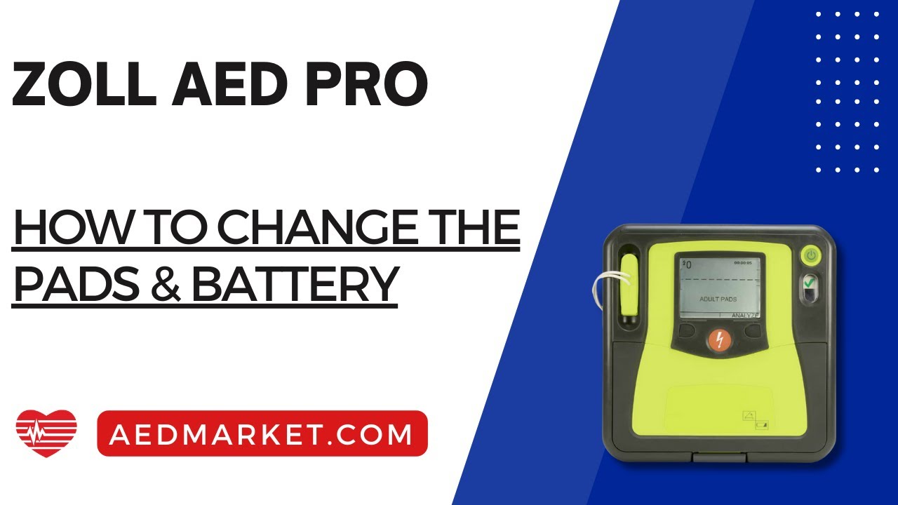 How to Change the Pads and Battery on the ZOLL AED Pro