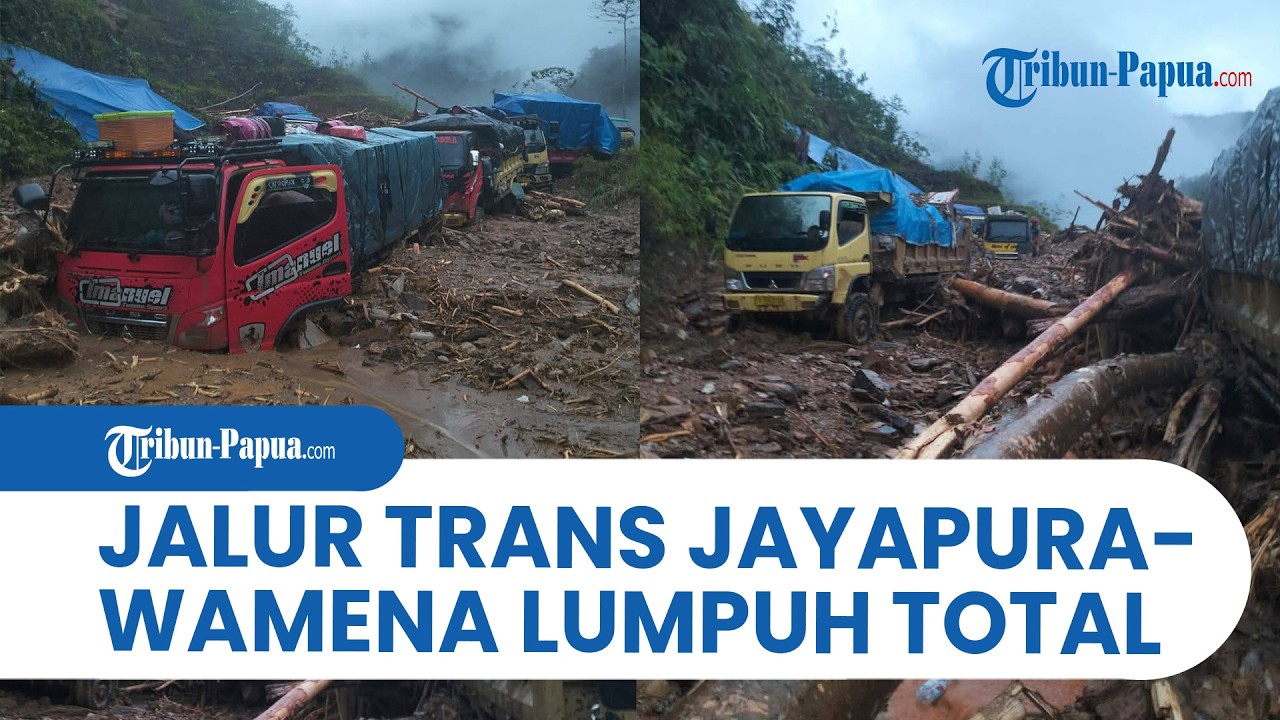 Longsor Timbun Jalan Trans Papua, Transportasi Logistik Jayapura-Wamena Lumpuh Total