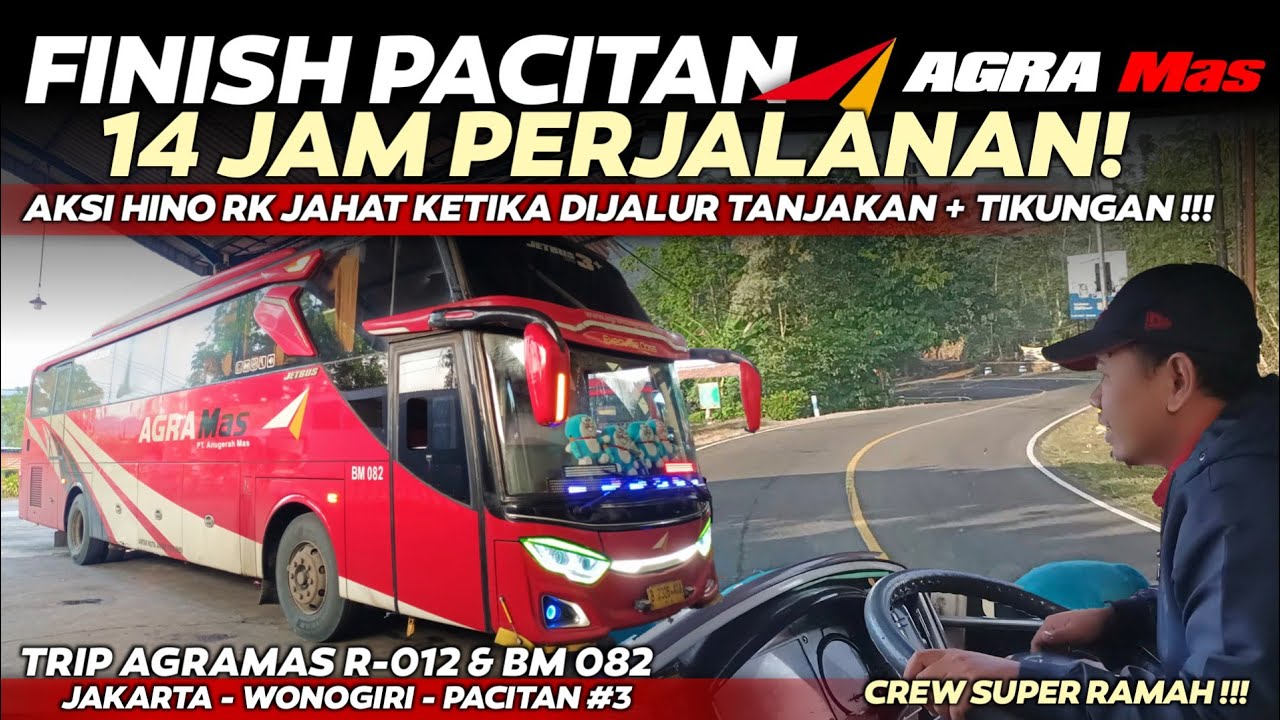 14 JAM FINISH PACITAN!😱NYOBAIN 2 BUS SEKALIGUS DALAM 1 TRIP! TRIP AGRAMAS R-12 