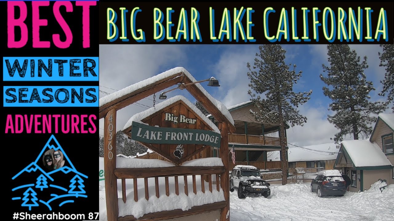 BIG BEAR CALIFORNIA I LAKE FRONT LODGE