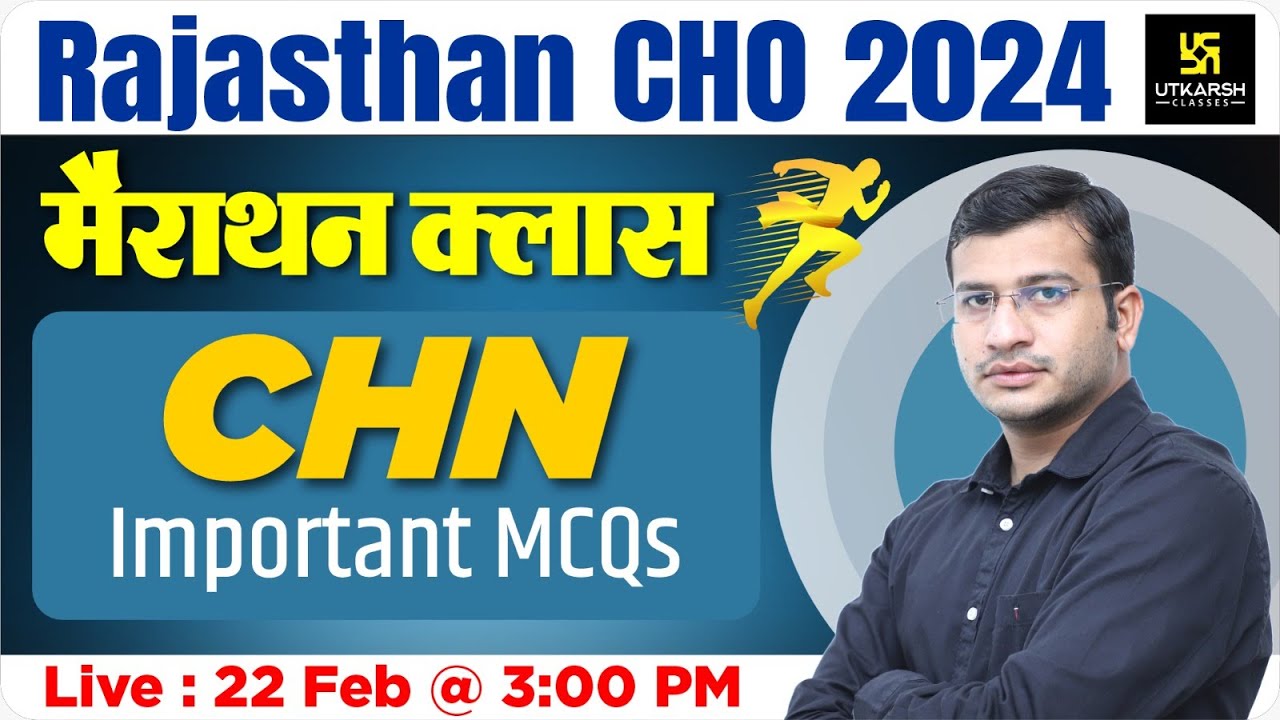 Rajasthan CHO  MahaMarathon Class | Complete CHN | Rajasthan CHO  Marathon | By Siddharth Sir