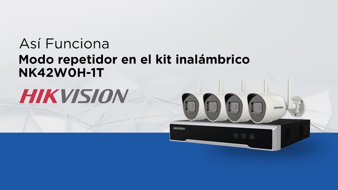 Así funciona - Modo Repetidor en el kit inalambrico NK42W0H 1T (WD)(D)
