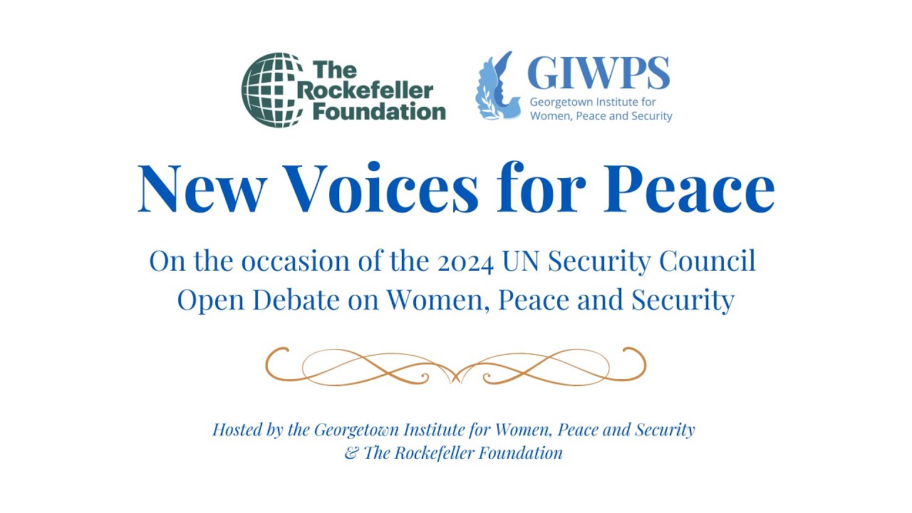 New Voices for Peace: On the Occasion of the 2024 UN Security Council Open Debate on WPS