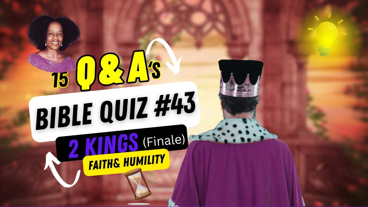 Bible Quiz: 2 Kings | Podquiz ep43