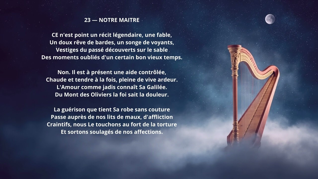 POÉMES 🎵 — 23  NOTRE MAITRE