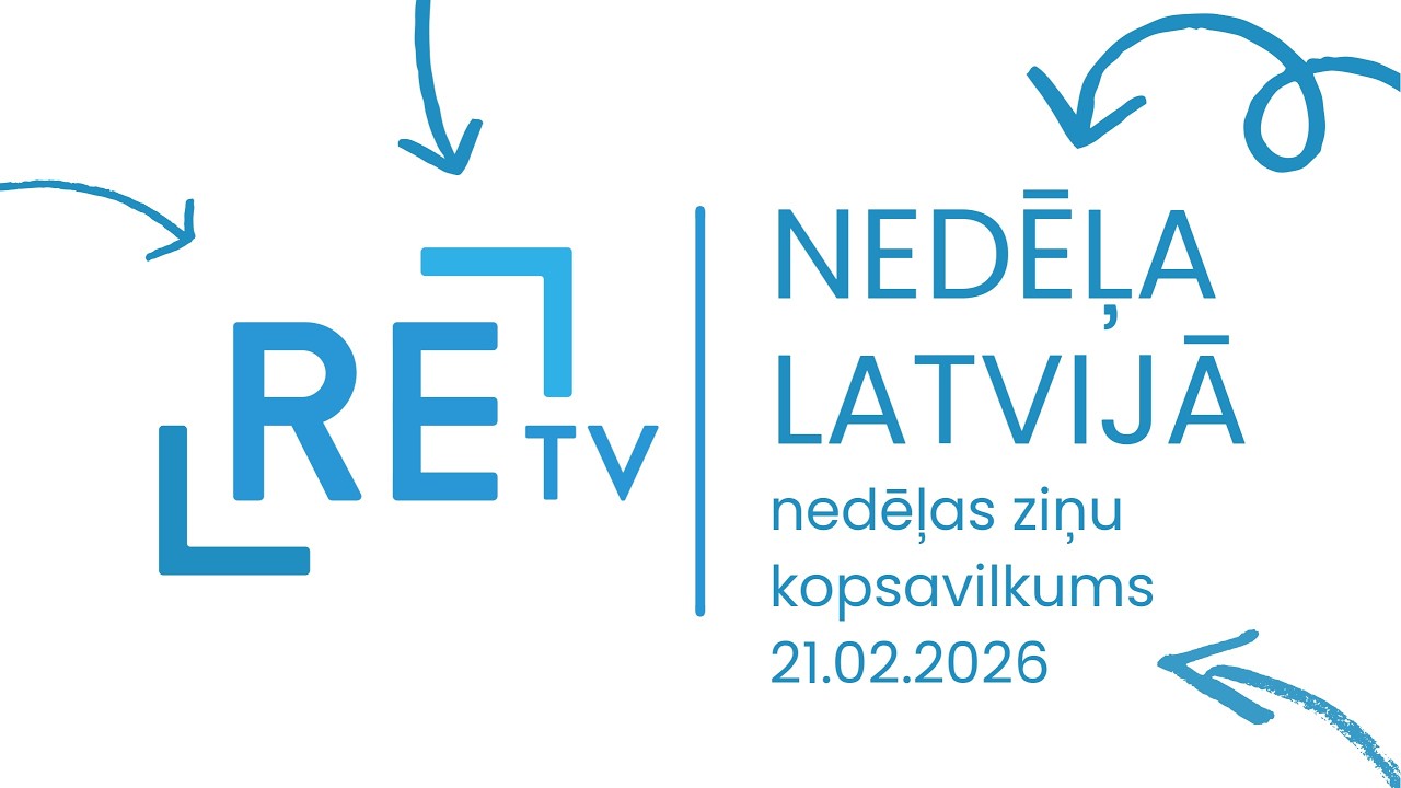 Nedēļa Latvijā (21.02.2026.)