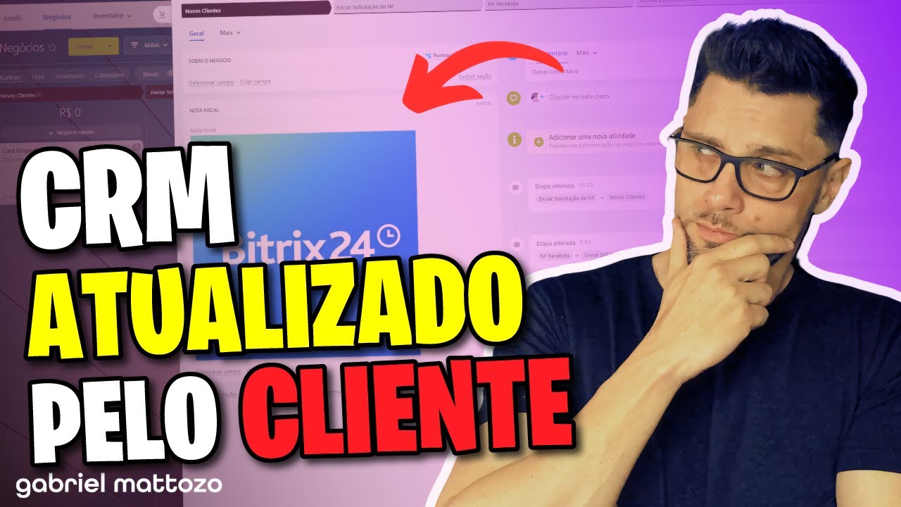 BITRIX24 CRM ATUALIZADO PELO CLIENTE DE FORMA AUTOMÁTICA - [ TUTORIAL ]