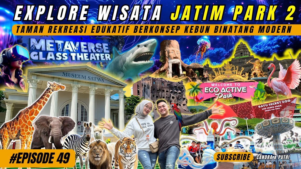 FULL EXPLORE JATIM PARK 2 | @candraputrichannel 