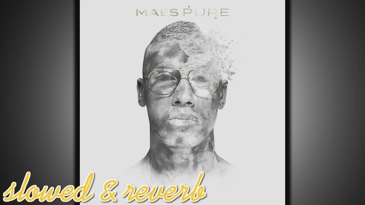 Maes - LDS (slowed & reverb)