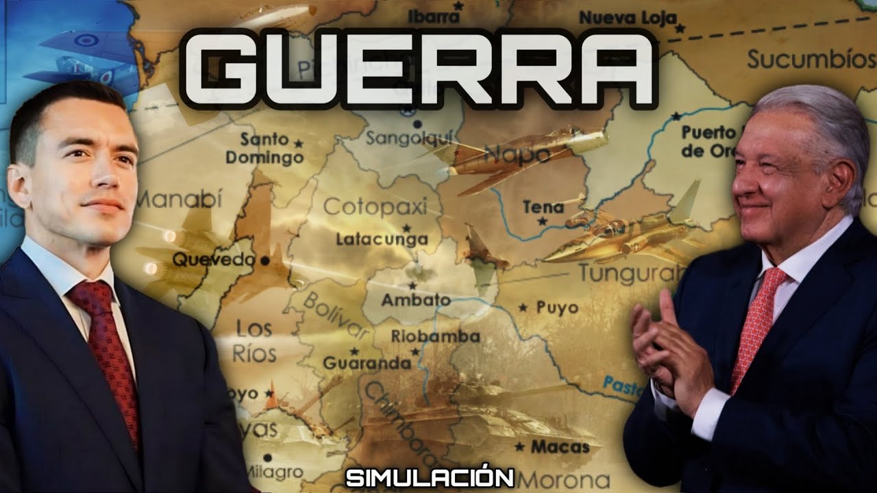 MÉXICO VS ECUADOR GUERRA -simulación-