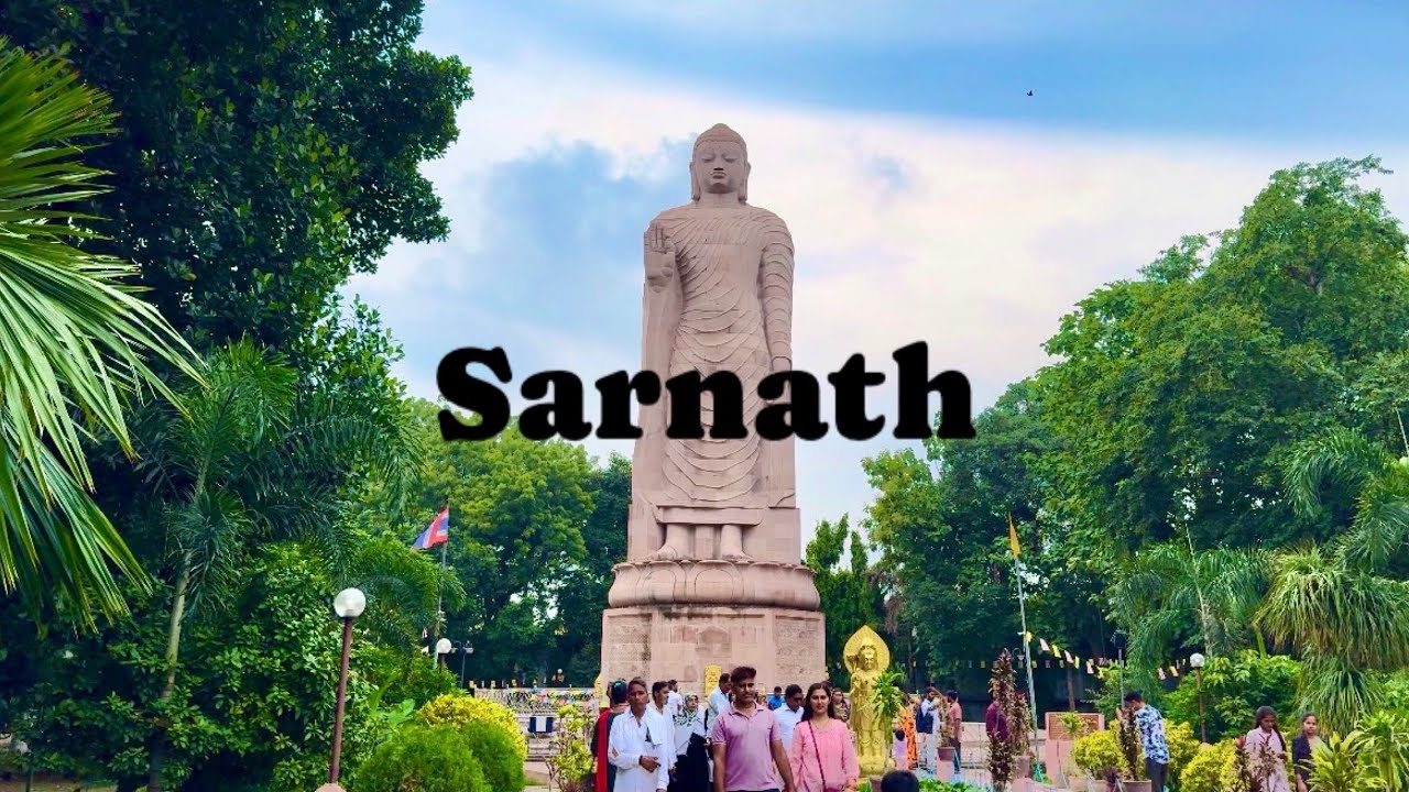 Sarnath Varanasi | Sarnath Buddhist Temple | सारनाथ वाराणसी