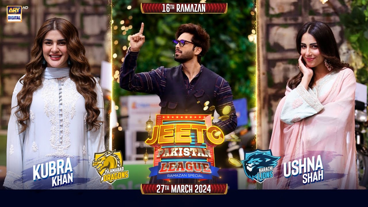 Jeeto Pakistan League | 16th Ramazan | 27 March 2024 | Fahad Mustafa | ARY Digital