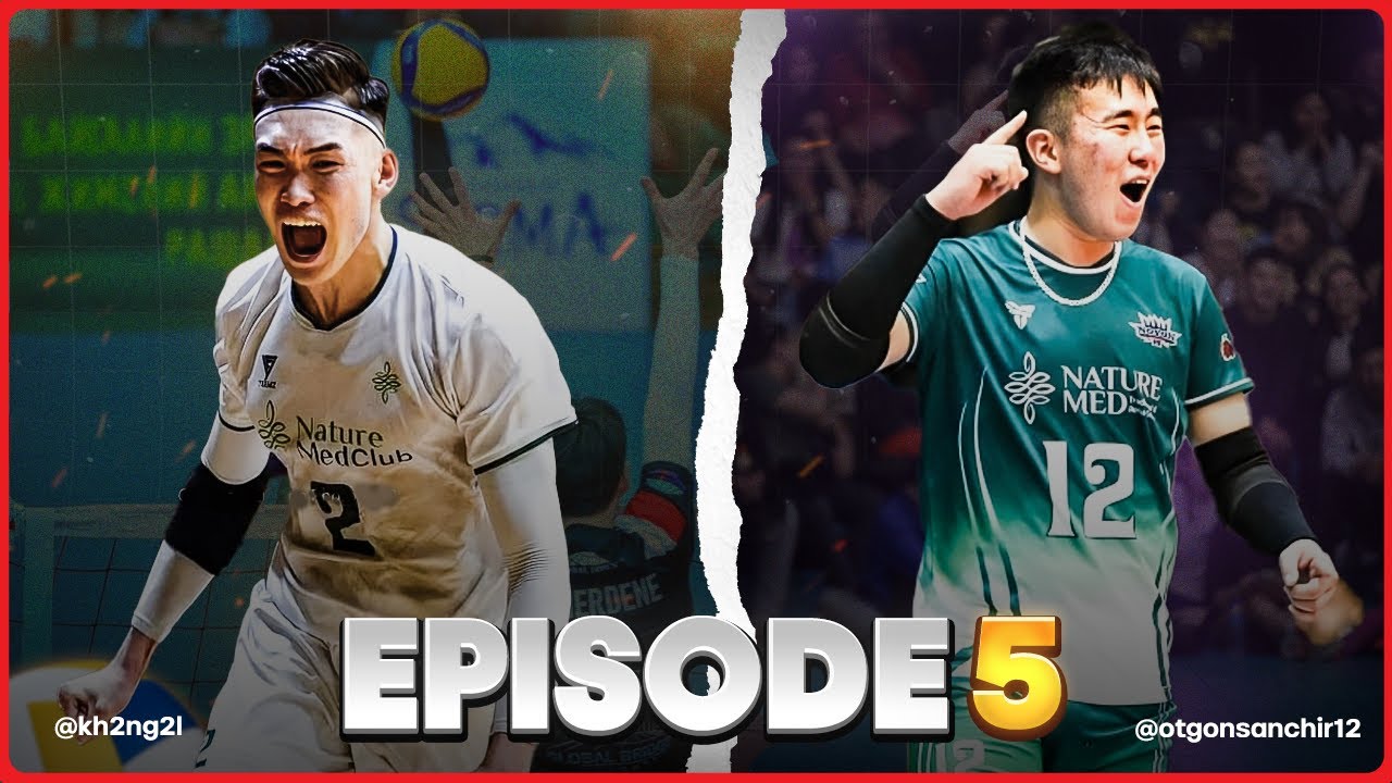 MSPORTS PODCAST EP5  T.KHANGAL &  D.OTGONSANCHIR