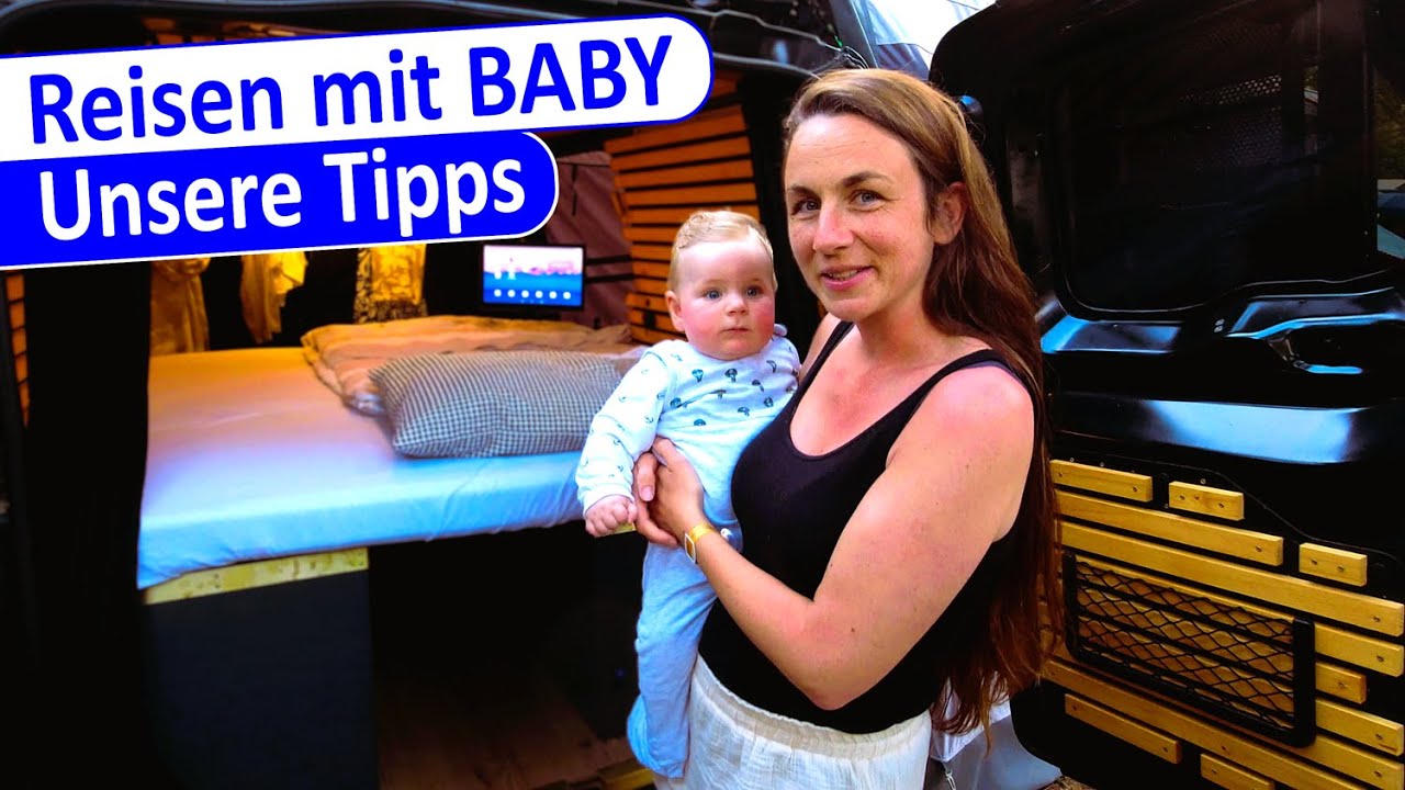 Reisen mit Baby -  Unsere Tipps für einen entspannten Urlaub
