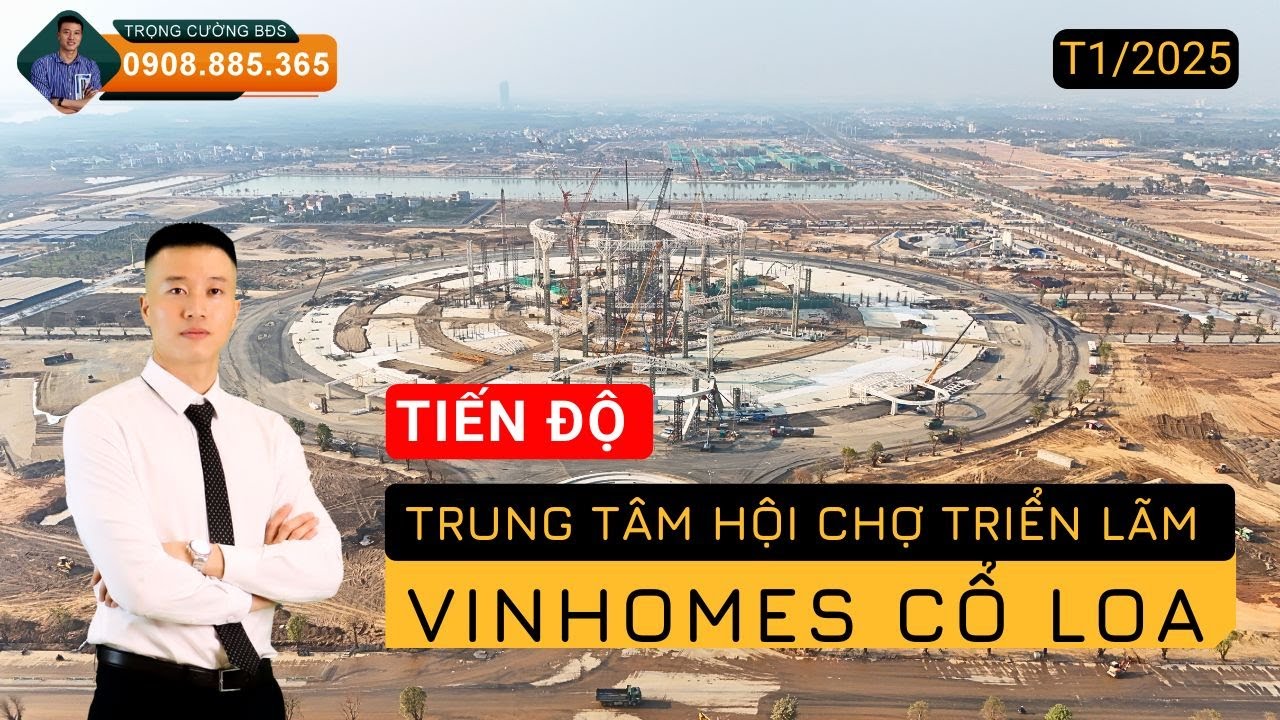 Ngỡ ngàng Trung tâm hội chợ triển lãm quốc gia sau 5 tháng xây dựng- Vinhomes Global Gate Cổ Loa.